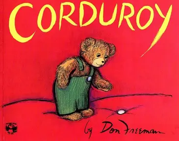 Corduroy by Don Freeman