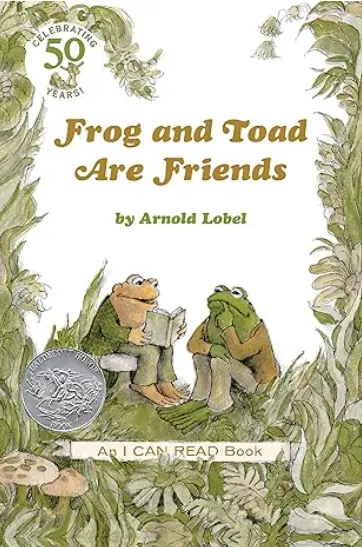 Frog and Toad Are Friends by Arnold Lobel